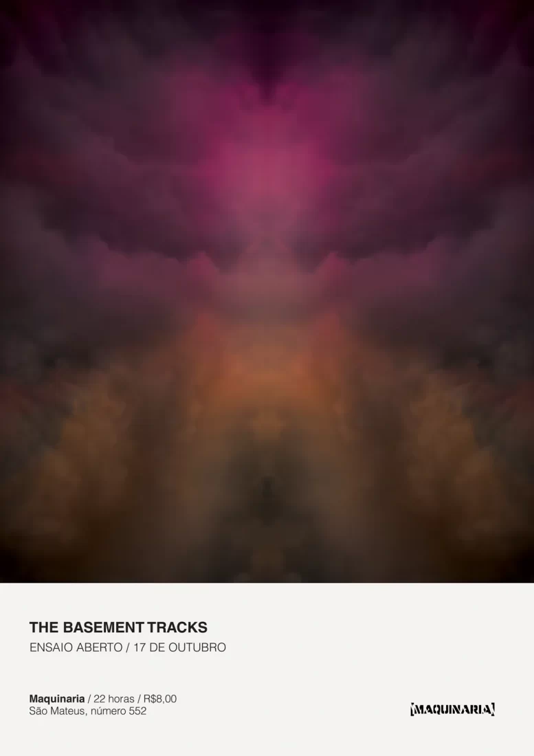 Textura de nuvens nas cores rosa e laranja criada pelo artista Rodrigo Baumgratz. Embaixo, em uma faixa branca, os escritos: The Basement Tracks. Ensaio Aberto. 17 de outubro. Maquinaria